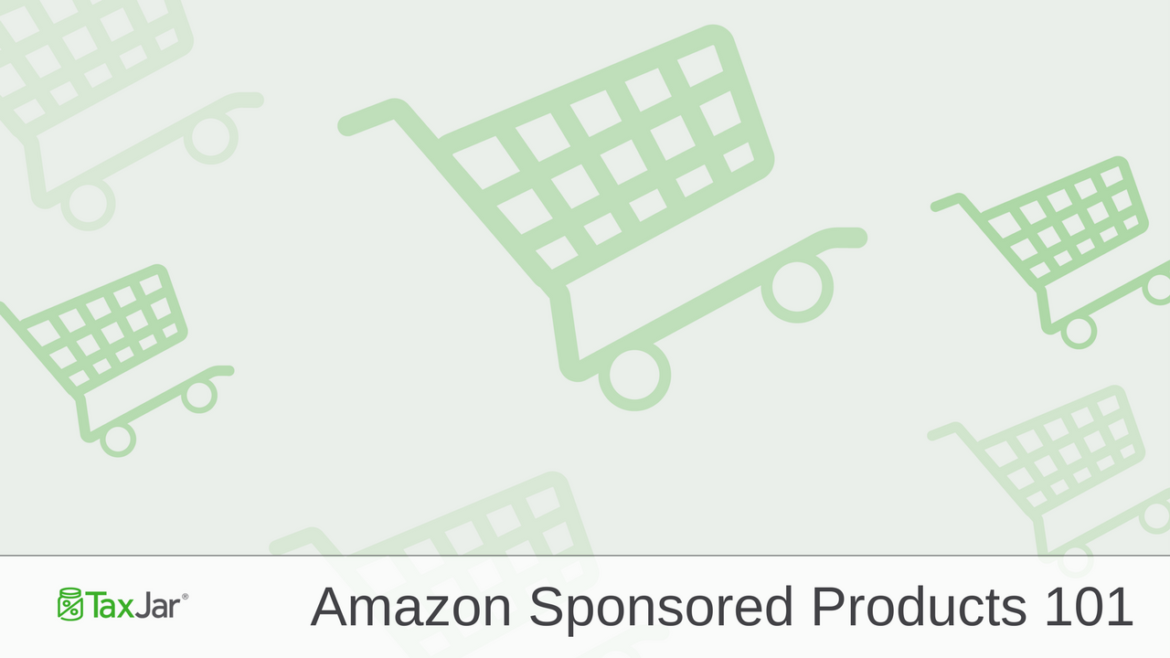 7 Ways to Get the Most out of Amazon Sponsored Products